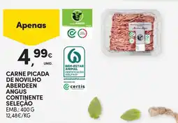 Continente Carne picada de novilho aberdeen angus continente seleçao promoção