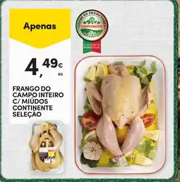 Continente Frango do campo inteiro c/ miúdos continente seleção promoção