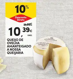 Continente Queijo de ovelha amanteigado a nossa queijaria promoção
