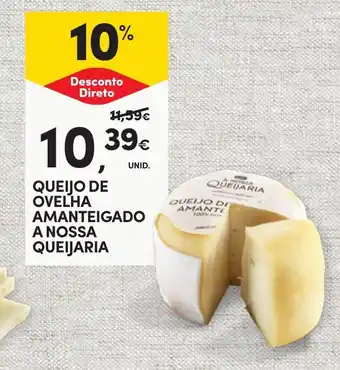 Continente Queijo de ovelha amanteigado a nossa queijaria promoção