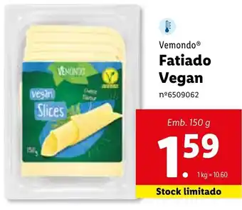 Lidl Vemondo Fatiado Vegan 150g promoção