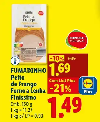FUMADINHO Peito de Frango Forno a Lenha Finíssimo