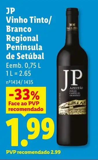 JP Vinho Tinto/ Branco Regional Península de Setúbal