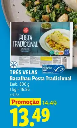 Lidl TRÊS VELAS Bacalhau Posta Tradicional promoção