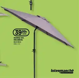 Intermarché Guarda-sol inclinavel bora bora promoção