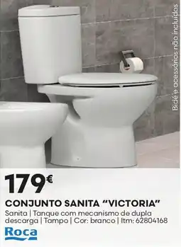 Bricomarché Roca Conjunto sanita "victoria" promoção
