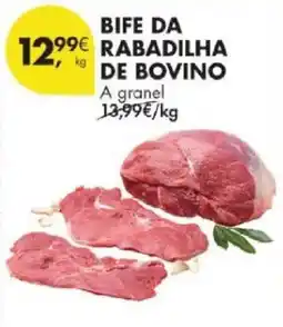 Pingo Doce Bife da rabadilha de bovino a granel promoção