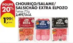 Pingo Doce Chourico/salame/ salsichao extra elpozo promoção