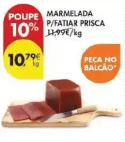 Pingo Doce Marmelada p/fatiar prisca promoção