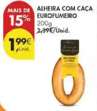 Pingo Doce Alheira com caça eurofumeiro promoção