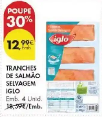 Pingo Doce Tranches de salmão selvagem iglo promoção