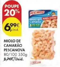 Pingo Doce Miolo de camarão pescanova 80/100 promoção