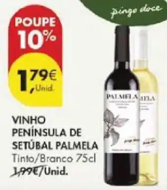 Pingo Doce Vinho península de setúbal palmela promoção