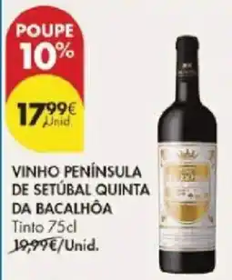 Pingo Doce Vinho península de setúbal quinta da bacalhóa tinto promoção