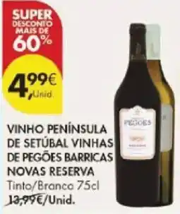 Pingo Doce Vinho península de setúbal vinhas de pegões barricas novas reserva promoção