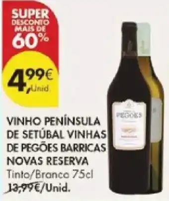 Pingo Doce Vinho península de setúbal vinhas de pegões barricas novas reserva promoção