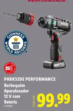 Lidl PARKSIDE PERFORMANCE Berbequim Aparafusador 12 V com Bateria promoção