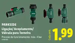 Lidl PARKSIDE Ligação/ Acoplamento/ Válvula para Torneira promoção