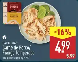 ALDI LA COCINA Carne de Porco/ Frango Temperada promoção