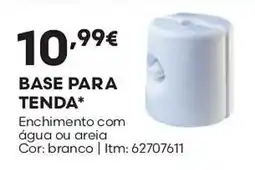 Bricomarché Base para tenda promoção