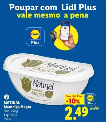 Lidl MATINAL Manteiga Magra promoção