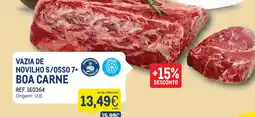 Makro Vazia de novilho s/osso 7+ boa carne promoção