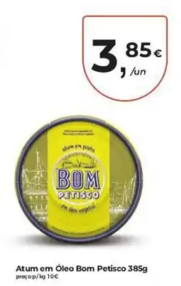 Aqui é fresco Atum em Óleo Bom Petisco promoção