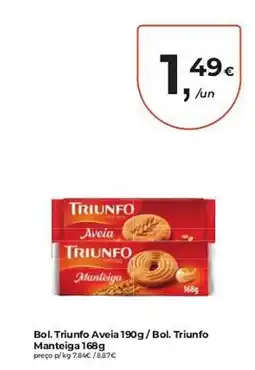 Aqui é fresco Bol. Triunfo Aveia 190g/Bol. Triunfo Manteiga promoção