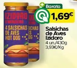 Supermercados Preços Baixos Salsichas de Aves Izidoro promoção