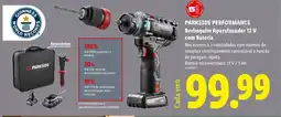 Lidl PARKSIDE PERFORMANCE Berbequim Aparafusador 12 V com Bateria promoção