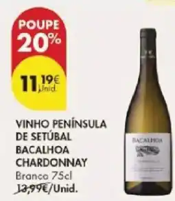 Pingo Doce Vinho península de setúbal bacalhoa chardonnay branco promoção