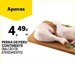 Continente Perna de peru continente promoção