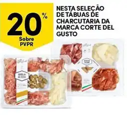 Continente Nesta seleção de tábuas de charcutaria da marca corte del gusto promoção