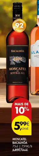 Pingo Doce Moscatel bacalhóa promoção