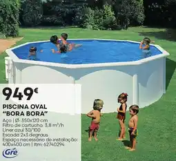 Bricomarché Piscina oval "bora bora" promoção