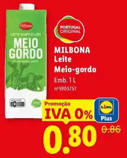 Lidl MILBONA Leite Meio-gordo promoção