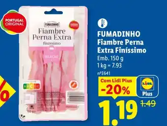 Lidl FUMADINHO Fiambre Perna Extra Finíssimo promoção
