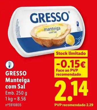 Lidl GRESSO Manteiga com Sal promoção