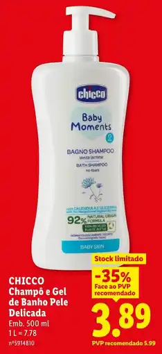 Lidl CHICCO Champô e Gel de Banho Pele Delicada promoção