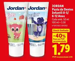 Lidl JORDAN Pasta de Dentes Infantil 0-5/ 6-12 Anos promoção