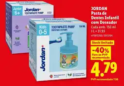 Lidl JORDAN Pasta de Dentes Infantil com Doseador promoção