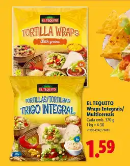 Lidl EL TEQUITO TRIGO Wraps Integrais/ Multicereais Cada promoção