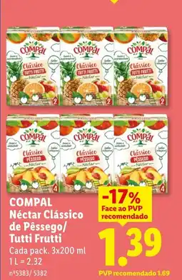 Lidl COMPAL Néctar Clássico de Pêssego/ Tutti Frutti promoção