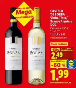 Lidl CASTELO DE BORBA Vinho Tinto/ Branco Alentejo DOC promoção
