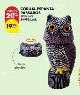 Pingo Doce Coruja espanta pássaros promoção