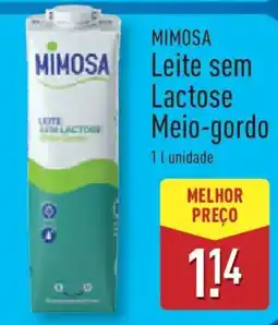 ALDI MIMOSA Leite sem Lactose Meio-gordo promoção