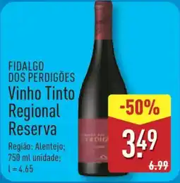 ALDI FIDALGO DOS PERDIGÕES Vinho Tinto Regional Reserva promoção