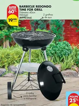 Pingo Doce Barbecue redondo time for grill promoção