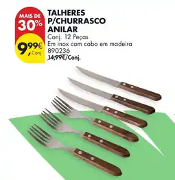 Pingo Doce Talheres p/churrasco anilar promoção