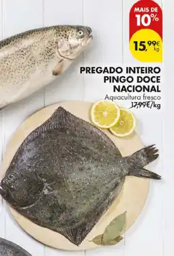 Pingo Doce Pregado inteiro pingo doce nacional promoção